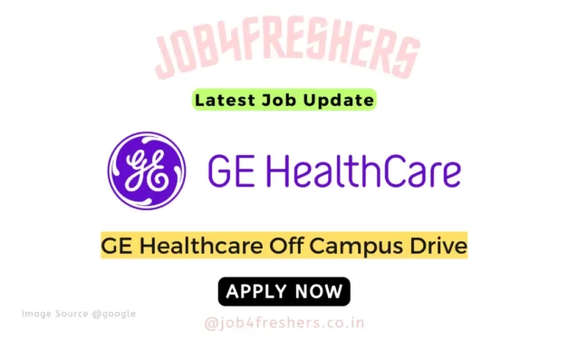 GE Healthcare Recruitment 2024 | Intern | Apply Now!
