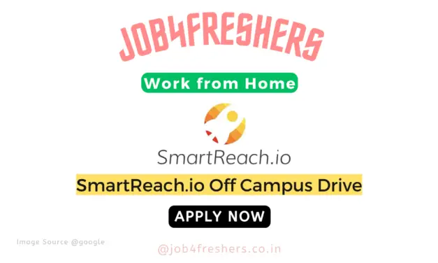 SmartReach Off Campus Hiring Work from Home Jobs |Apply Now!