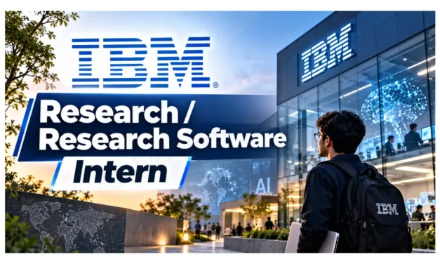 IBM Internship 2026 | Hiring for IBM Research/Research Software – Intern |Apply Now!
