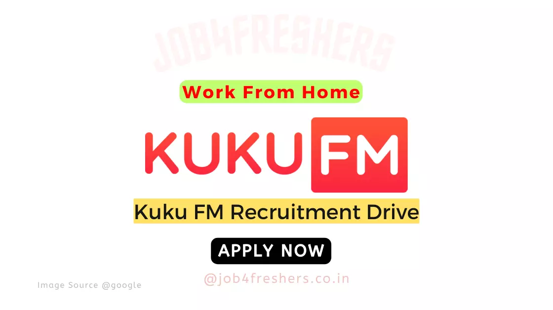Remote Internship In Kuku FM |Work From Home | Apply Now