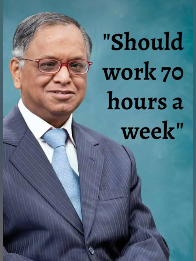 70 Hours Work Week? Why Narayana Murthy’s call for a 70-hour work week ?