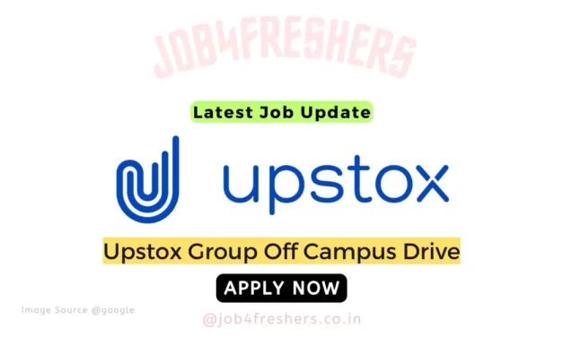 Upstox SDE Intern Off Campus Drive for Fresher
