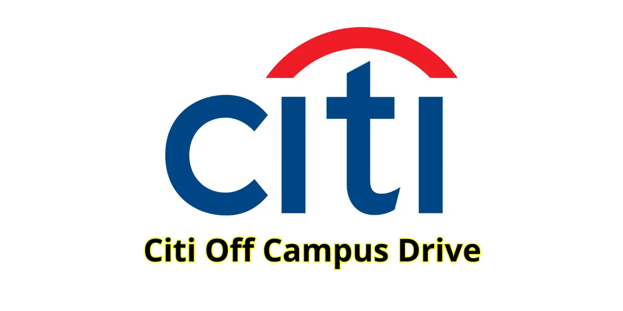 Citi Off Campus Drive for Data Scientist | Appy Now