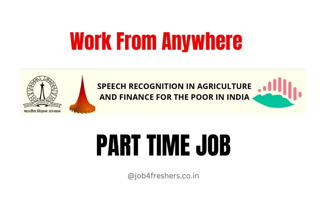 Latest Government Jobs | Sarkari Jobs with Job4Government 9 Work from Anywhere 2024 | SPIRE LAB, IISC | Apply Now!