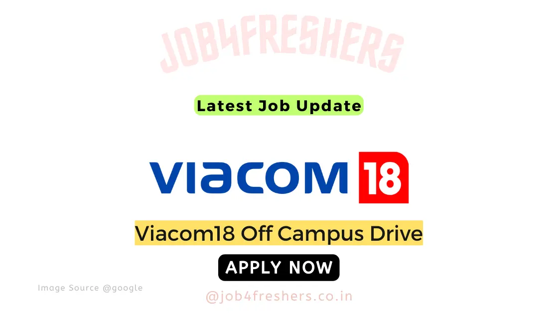 Viacom18 Off Campus 2024 | Internship | Apply Now!