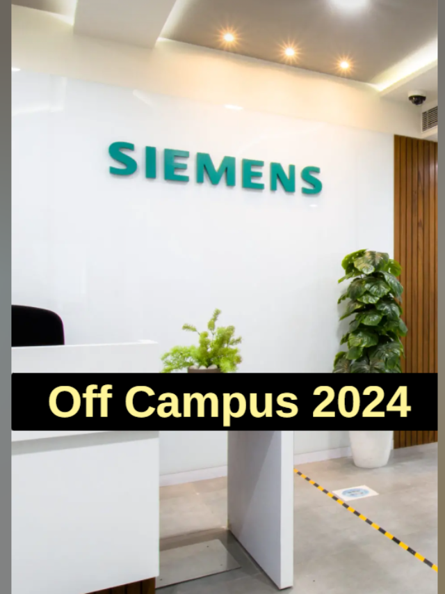 Siemens Off Campus Hiring Engineers