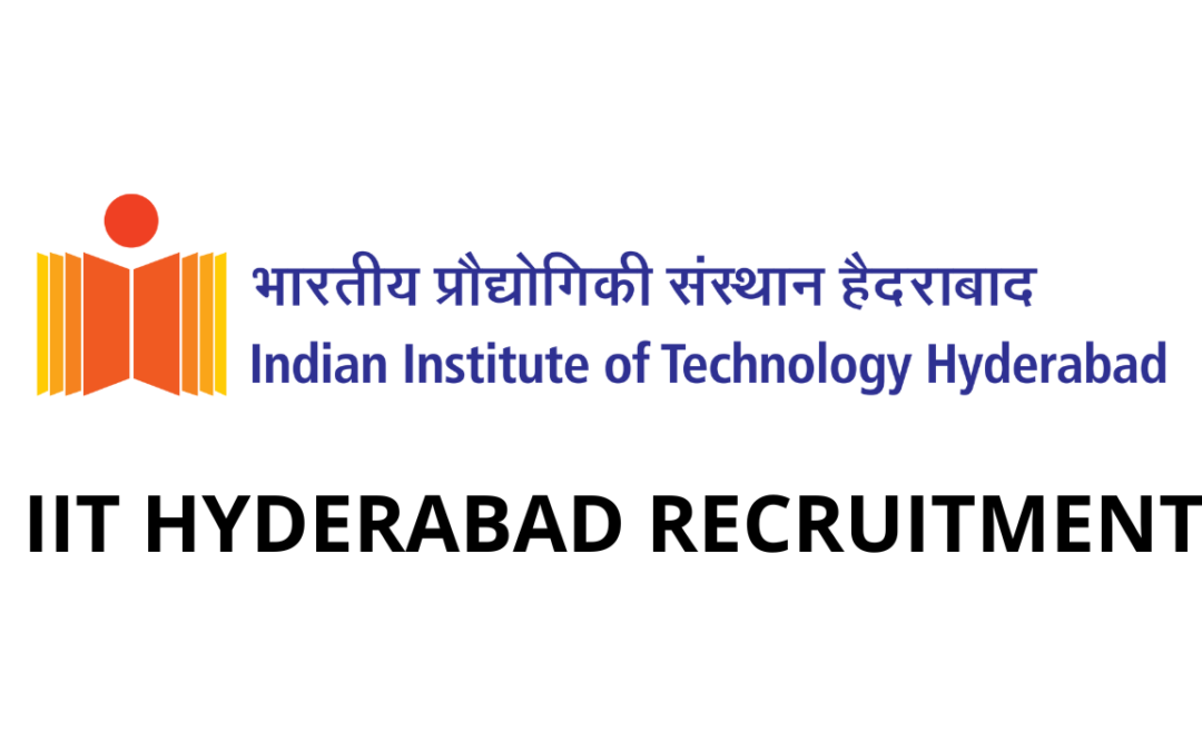 Latest Government Jobs | Sarkari Jobs with Job4Government 6 IIT Hyderabad Recruitment 2024 Research Assistant / Junior Research Fellow | Apply Link!