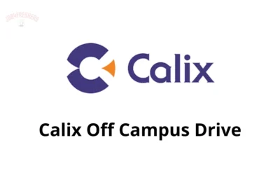 Calix hiring fresh Engineering intern | Off Campus Drive 2024