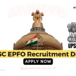 UPSC EPFO Recruitment 2024 | 323 Posts | Apply Online
