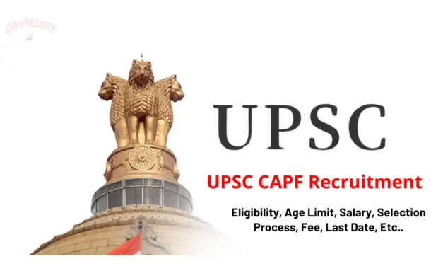 UPSC CAPF AC Notification 2024 for 506 Posts | Apply Online