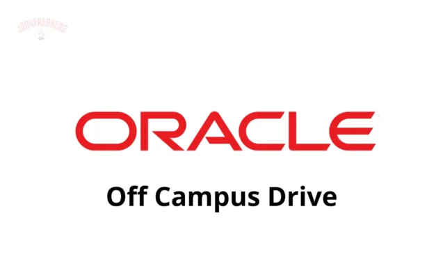 Oracle Off Campus Drive For Customer Tech Support | Apply Now!