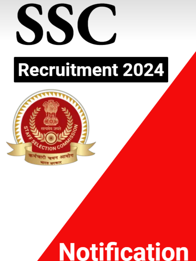 SSC CGL 2024 Recruitment Notification out