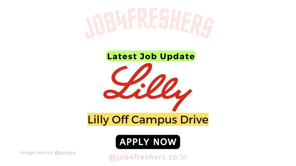 Lilly Off Campus 2024 | Intern Data Scientist | Bengaluru | Apply Now!!