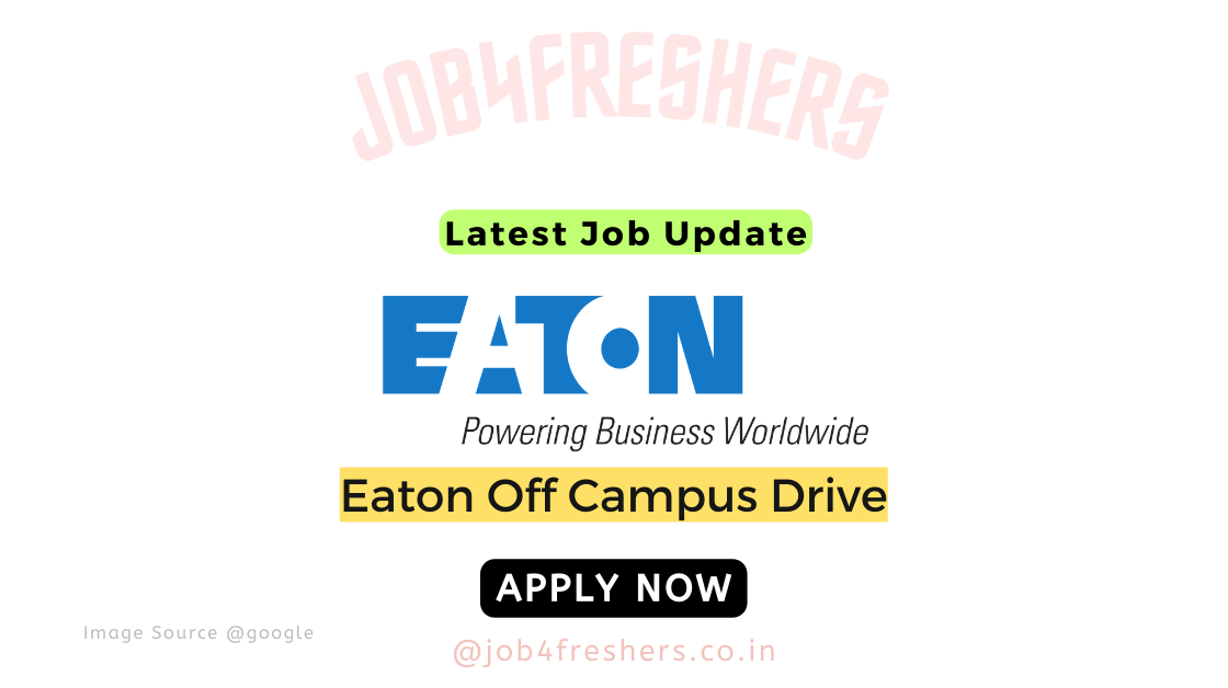 Eaton Recruitment 2024 For Associate Engineer