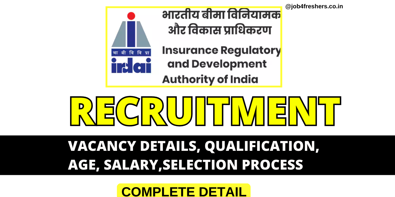 IRDAI Recruitment 2024 Notification for 49 Posts | Online Form