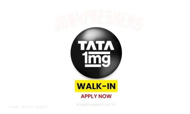 Tata 1mg Walk-in Drive 2026 – Pharmacist/ Sr. Pharmacist/ Assistant Team Lead