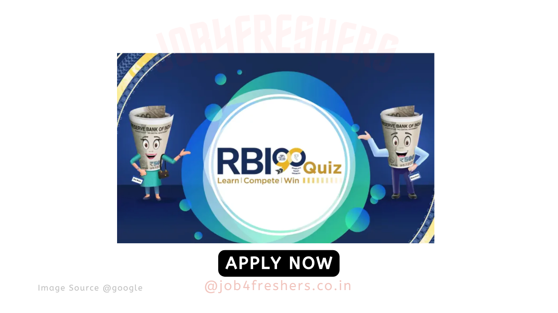 RBI 90 Quiz 2024 | Cash Prize Upto Rs. 10 Lakhs !