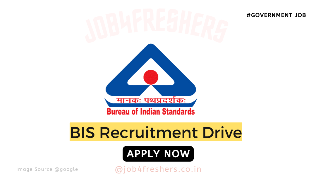 BIS Recruitment 2024 Group A, B & C Posts | Apply Now!