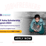 SBIF Asha Scholarship Program 2024 for School Students, Undergraduates, Postgraduates | Apply Online