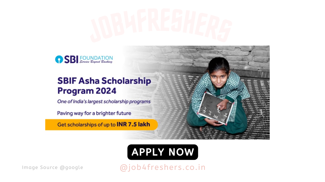 SBIF Asha Scholarship Program 2024 for School Students, Undergraduates, Postgraduates | Apply Online