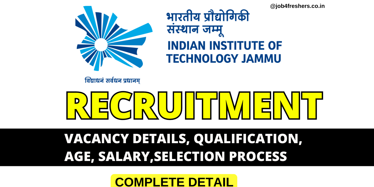 IIT Jammu Recruitment 2024: Project Associate | Apply Now!