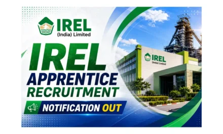 IREL Apprentice Recruitment 2026: Apply for 38 Graduate, Technician & Trade Apprentice Posts