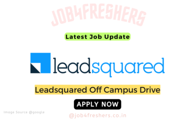 LeadSquared Off campus 2024 Hiring Interns | Apply Now!