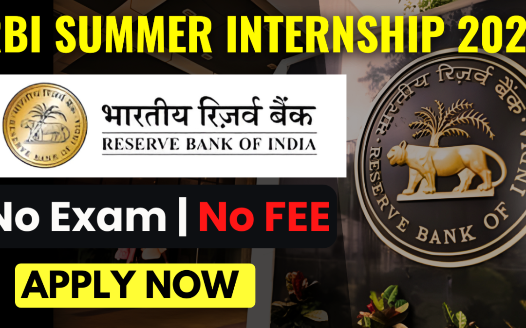 RBI Summer Internship 2025: Monthly Stipend Up to Rs. 20,000, Registrations Started