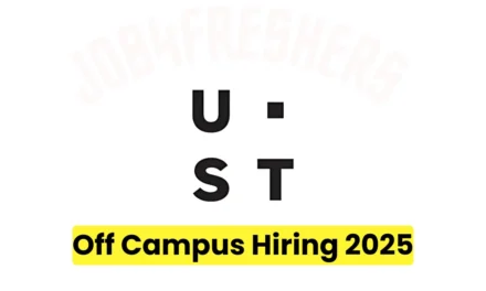 UST Off Campus Hiring 2025 For C++ Developer | Bangalore