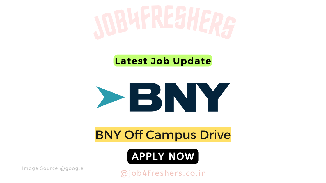 BNY Mellon Off Campus 2025 Hiring For Intermediate Representative,Client Processing Post | Apply Now!