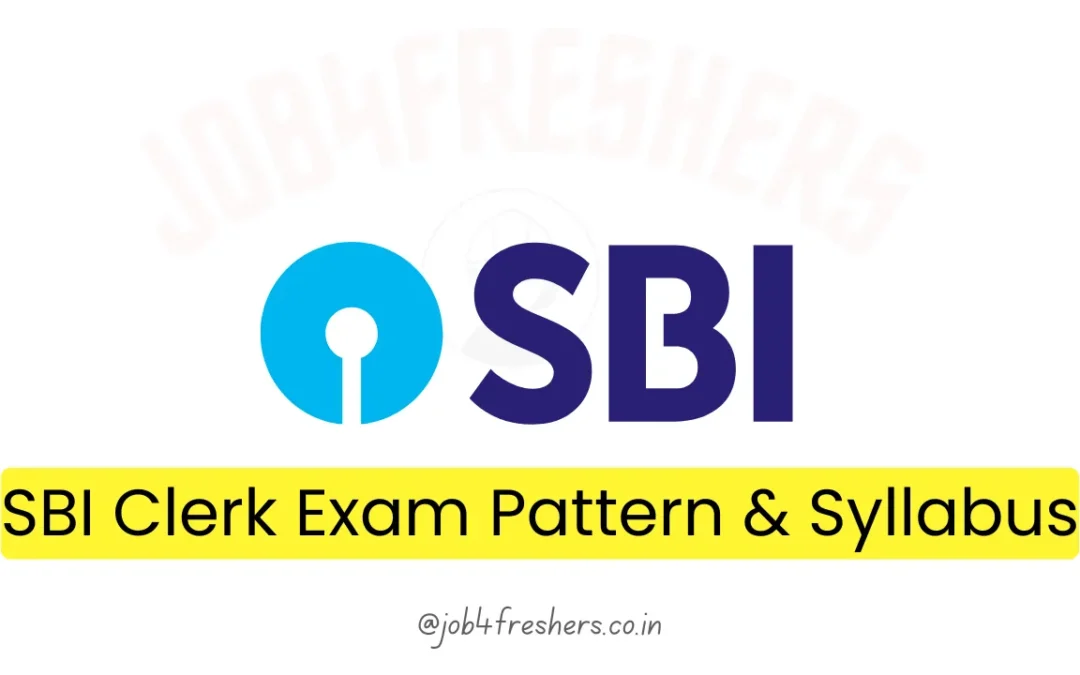 SBI Clerk Exam Pattern & Syllabus 2024: Check Now!