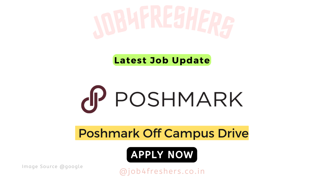 Poshmark Off Campus 2025 Hiring for Community Associate |Apply Now!