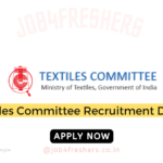 Textiles Committee Recruitment 2025 For Field Officer/Accountant | Apply Now!