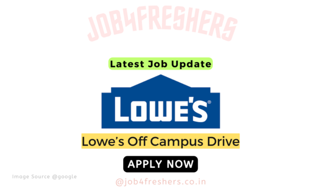 Lowe’s Off Campus Hiring Fresher For Associate Copy Editor  | Apply Now!