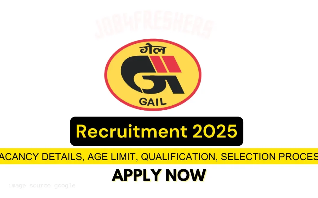 GAIL Executive Trainee Recruitment 2025: Exciting Career Opportunity | Apply Now