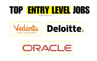 FRESHERS JOBS 14 Top Entry-Level Jobs in India 2025: Salaries Up to 7 LPA at L&T, Oracle, Vedantu & Deloitte
