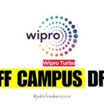 Wipro Turbo Off Campus Drive 2025 | Across India