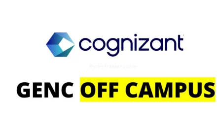 Cognizant GenC Next & GenC Pro Off Campus hiring 2025 | Apply Now