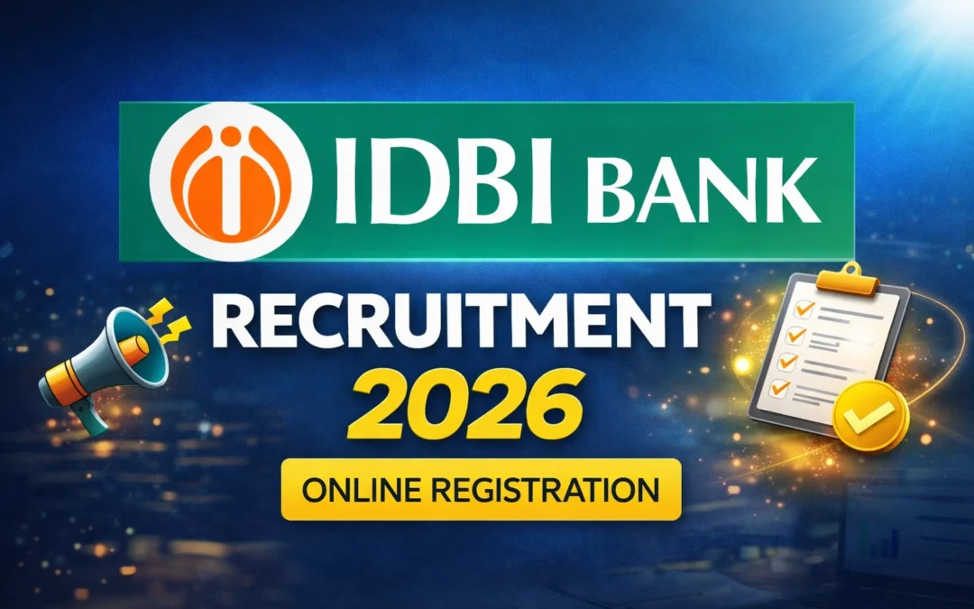 IDBI Bank Recruitment 2026 for Junior Assistant Manager Posts