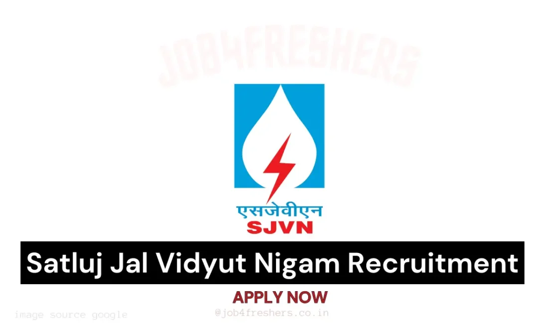 Latest Government Jobs | Sarkari Jobs with Job4Government 1 SJVN Executive Trainee Recruitment 2025 : Apply Online for Amazing 114 Posts
