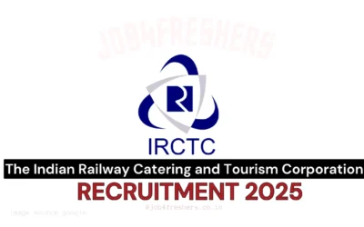 IRCTC Recruitment 2025 Notification for 25 Posts | Apply Fast