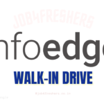 Info Edge Walk-in Drive | Noida | 14 August 2025