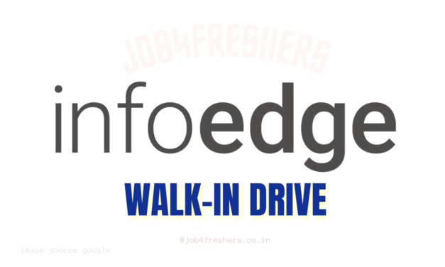 Info Edge Walk-in Drive | Noida | 14 August 2025