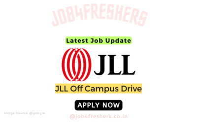 FRESHERS JOBS 15 Jll Off Campus Hiring | Analyst Position | Apply online