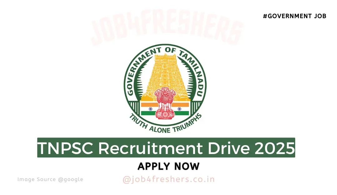 Latest Government Jobs | Sarkari Jobs with Job4Government 10 TNPSC Recruitment 2025 Notification– Apply Now for 72 Vacancies | Golden Opportunity!