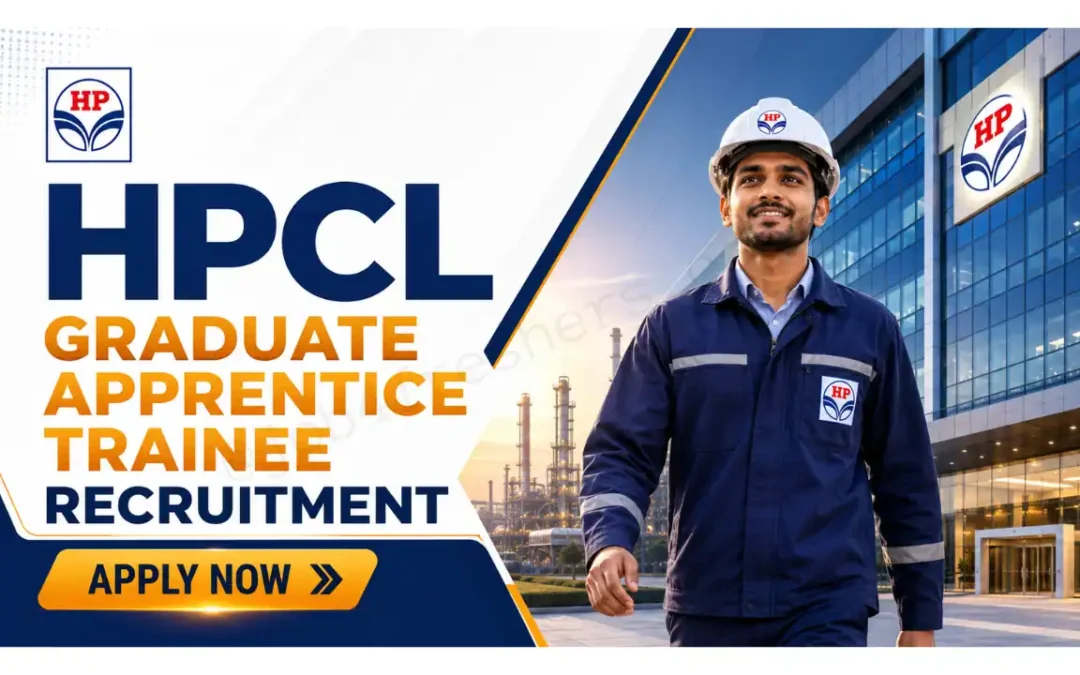 Notification Out for HPCL Graduate Apprentice Trainee Recruitment 2026 | 358 Vacancies