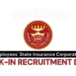 ESIC Recruitment 2026 Walk-in Drive for 134 Vacancies | Notification Out