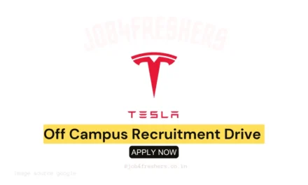 Tesla Off Campus Recruitment 2025 | Freshers and Experienced