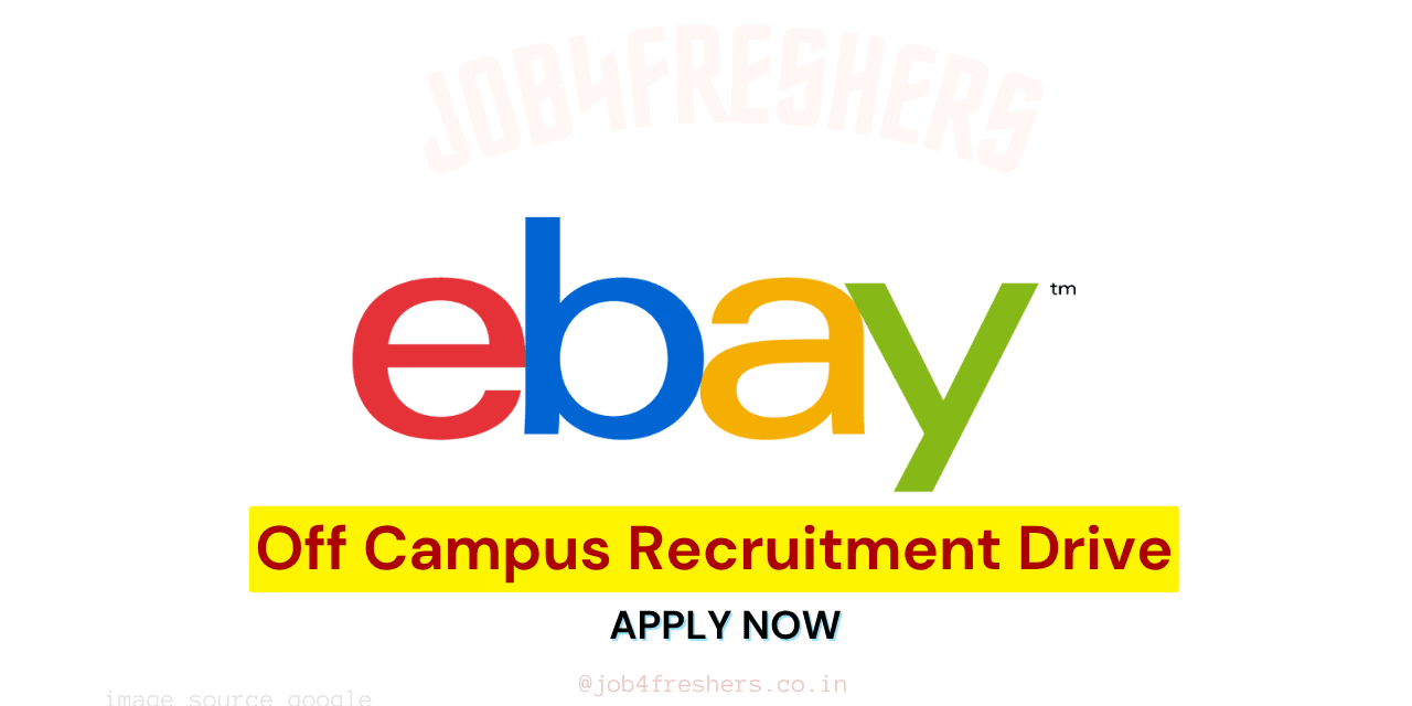 Ebay Off Campus 2025 Drive hiring Analyst | Bengaluru Location