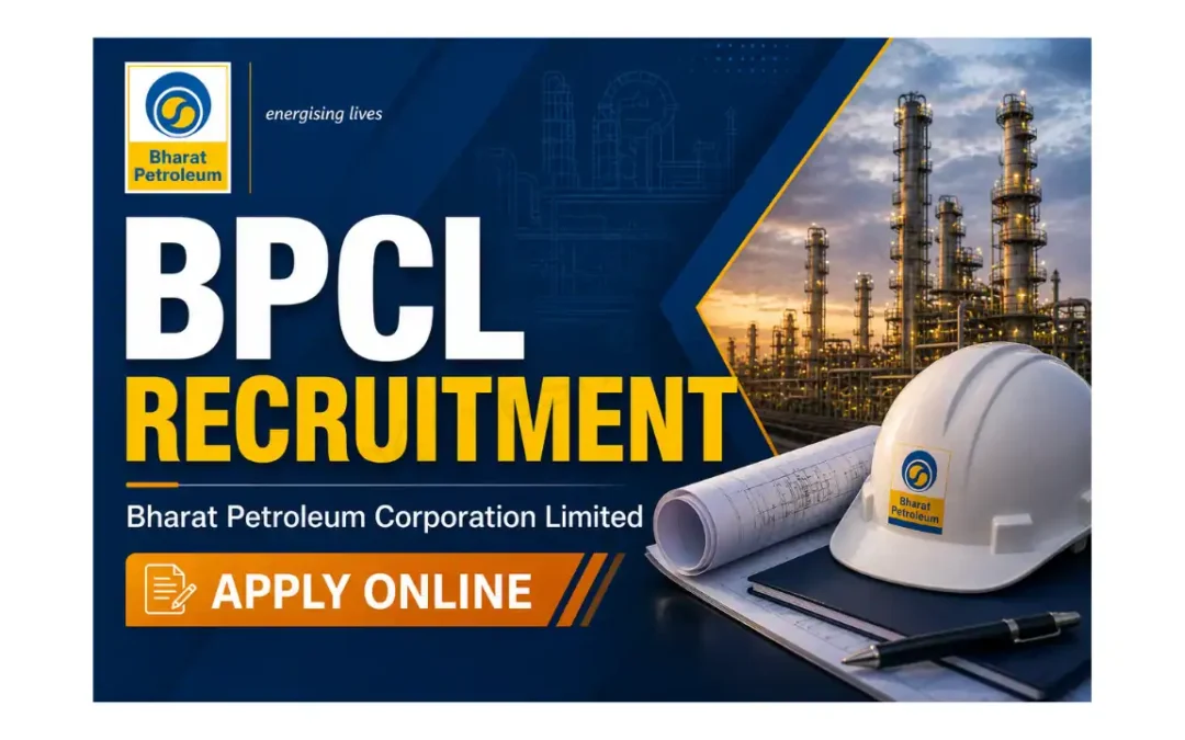 BPCL Recruitment 2026 | Apply for Junior Executive, Associate Executive and Secretary Posts